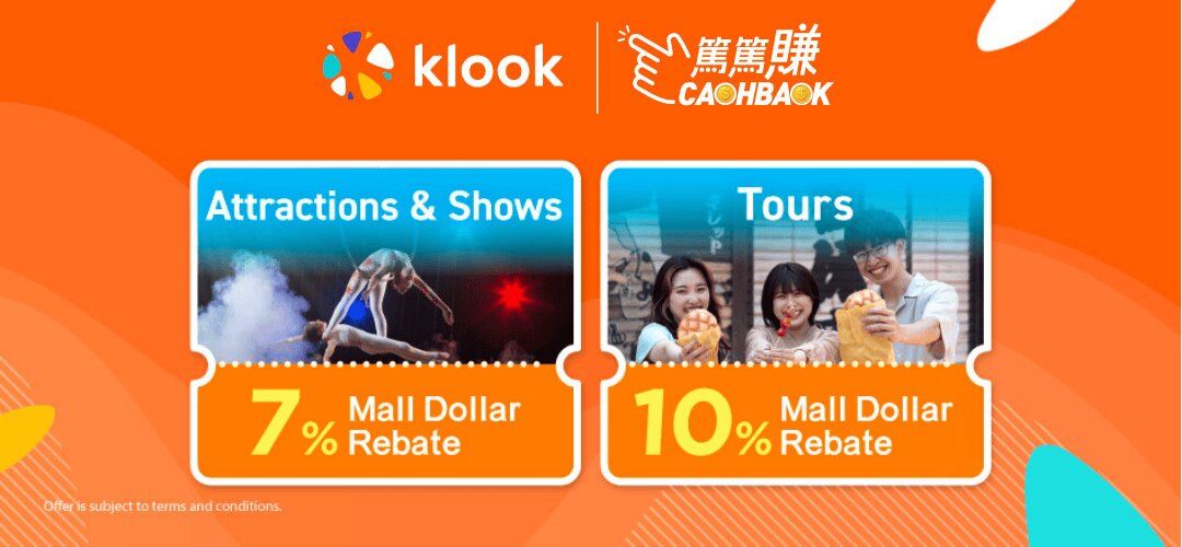 CASHBACK Mega campaign Klook  10% Tour 20251112