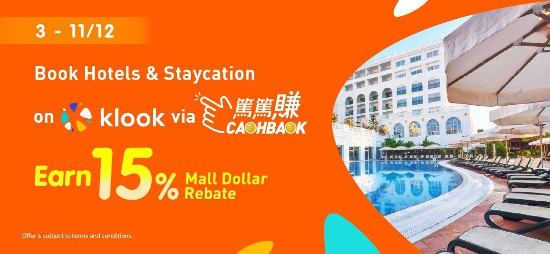 CASHBACK Mega campaign Klook  15%Hotel 20251203